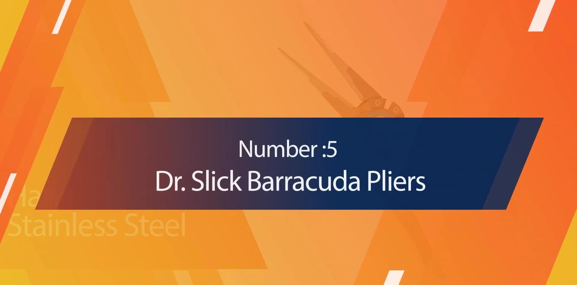 Dr. Slick Barracuda pliers